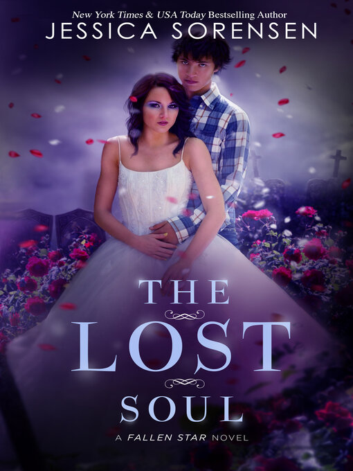 Title details for The Lost Soul by Jessica Sorensen - Available